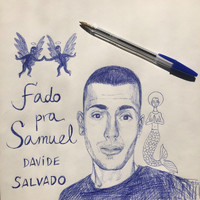 Davide Salvado - Fado Pra Samuel