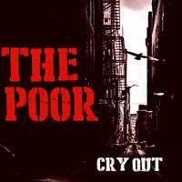 The Poor - Cry Out