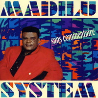 Madilu System - Sans commentaire