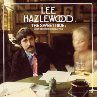 Lee Hazlewood - The Sweet Ride: Lost Recordings 1965-68