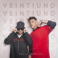 Pati - Veintiuno (feat. Bruno SNL) (Explicit)