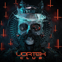 Titus1 - Vortex Club