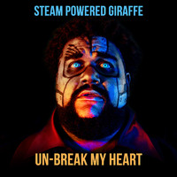 Steam Powered Giraffe - Un-Break My Heart
