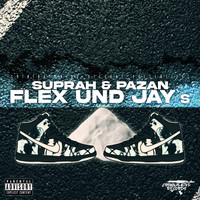 Suprah - FLEX UND JAY´s