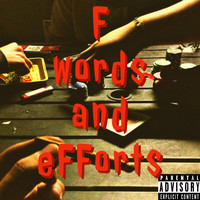 Ozy - F words and eFForts (Explicit)