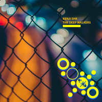 Kenji Shk - The Deep Walkers