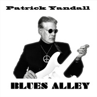 Patrick Yandall - Blues Alley