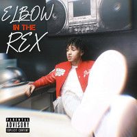 A5 - Elbow In The Rex (Explicit)