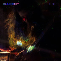 Blueboy - Tanto Por Tan Poco