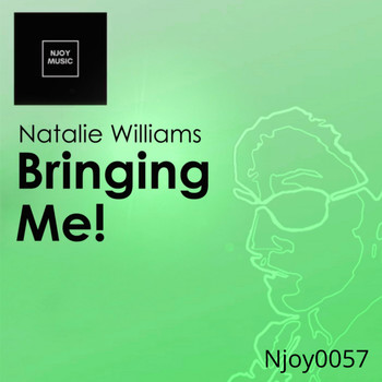 Natalie Williams - Bringing Me