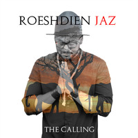 Roeshdien Jaz - The Calling