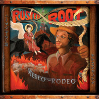 Rusted Root - Stereo Rodeo