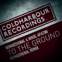 NOMADsignal & Nikol Apatini - To the Ground