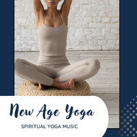 Om Yoga Chant New Age - New Age Yoga - Spiritual Yoga Music