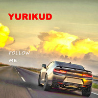 Yurikud - Follow Me