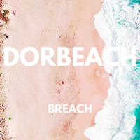 Dorbeach - Breach