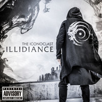 Illidiance - The Iconoclast (Explicit)