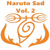 Anime Kei - Naruto Sad, Vol. 2