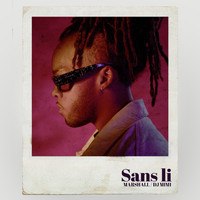 Marshall and Dj Mimi - SANS LI