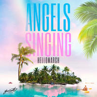 Hellomarch - Angels Singing
