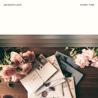 Jackson Love - Story Time