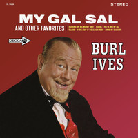 Burl Ives - My Gal Sal