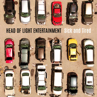 Head of Light Entertainment - Sick and Tired