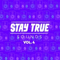 Kid Fonque - Stay True Sounds Vol.4 Compiled By Kid Fonque