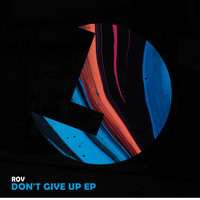 Rov - Don't Give up EP