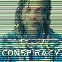 Hella - Conspiracy (Explicit)