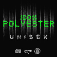 POLYESTER - Unisex