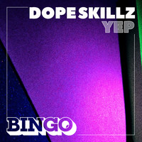 Dope Skillz - Yep