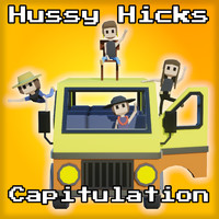 Hussy Hicks - Capitulation