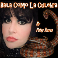 Patsy Torres - Baila Como la Culebra