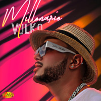 Vulko - Millonario