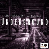 Patrick Müller - Underground