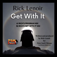 Rick Lenoir - Get With It