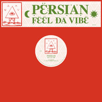 Persian - Feel Da Vibe