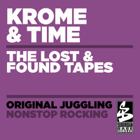 Krome & Time - The Lost & Found Tapes
