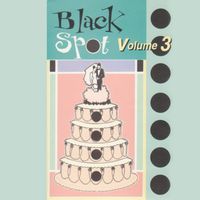 Black Spot - Volume 3