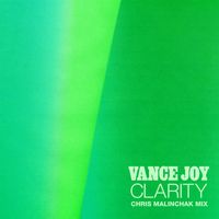 Vance Joy - Clarity (Chris Malinchak Mix)