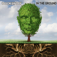 Wookiefoot - In the Ground
