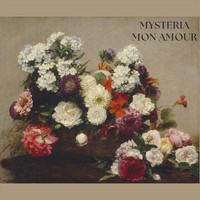 Mysteria - Mon Amour