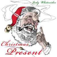 Jody Whitesides - Christmas Present (Explicit)
