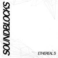 SoundBlocks - Ethereal 5