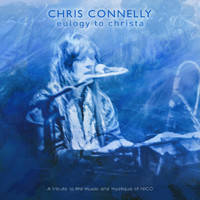 Chris Connelly - Eulogy to Christa (Explicit)