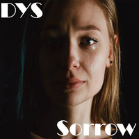 DYS - Sorrow