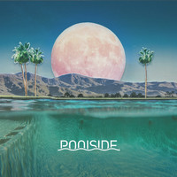 Poolside - Harvest Moons