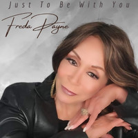Freda Payne - Just to Be with You