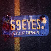 The 69 Eyes - California